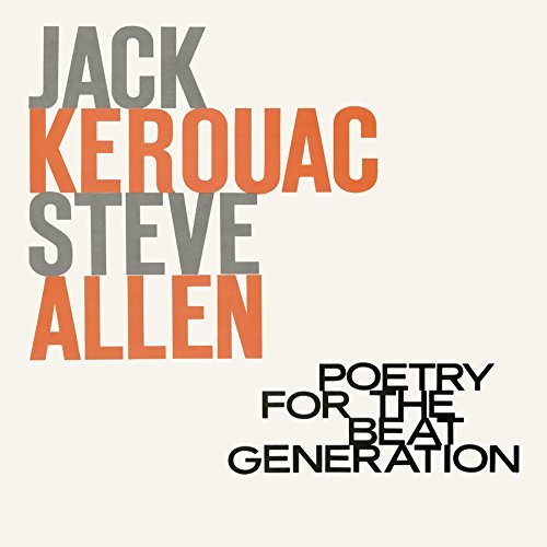 Jack Kerouac & Steve Allen/Poetry for the Beat Generation (black & white vinyl)@Limited Black & White "Beatnik Smoke" Vinyl Edition@ltd to 510 copies