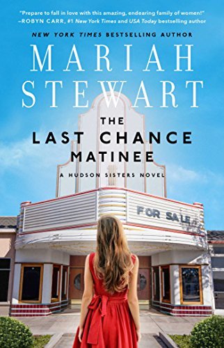 Mariah Stewart/The Last Chance Matinee, 1@ A Book Club Recommendation!