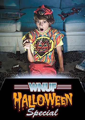 WNUF Halloween Special: The Infamous Broadcast/WNUF Halloween Special: The Infamous Broadcast@Dvd@Nr