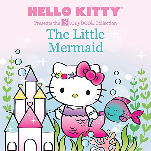 Ltd Sanrio Company/Hello Kitty Presents the Storybook Collection@The Little Mermaid