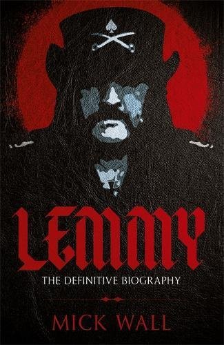 Mick Wall/Lemmy