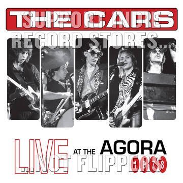 The Cars/Live at the Agora, 1978.@Record Store Day Exclusive