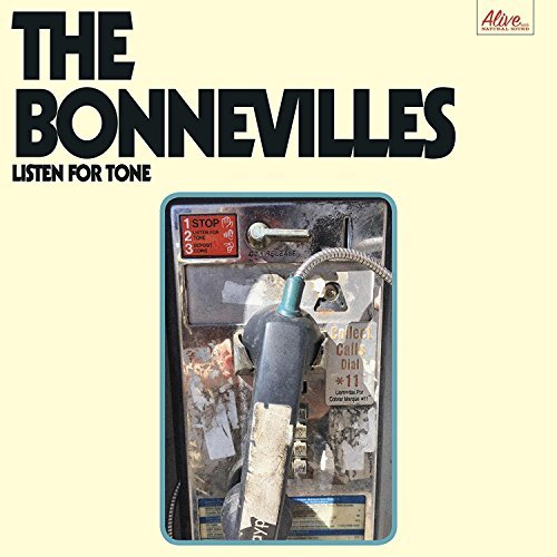 Bonnevilles/Listen For Tone