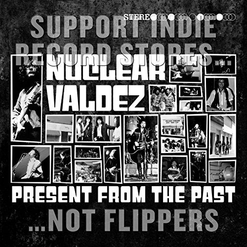 Nuclear Valdez/Present From The Past