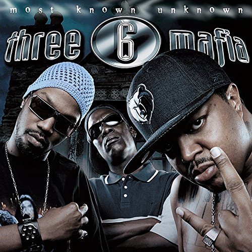 Three 6 Mafia/Most Known Unknown@Import-Gbr@2lp