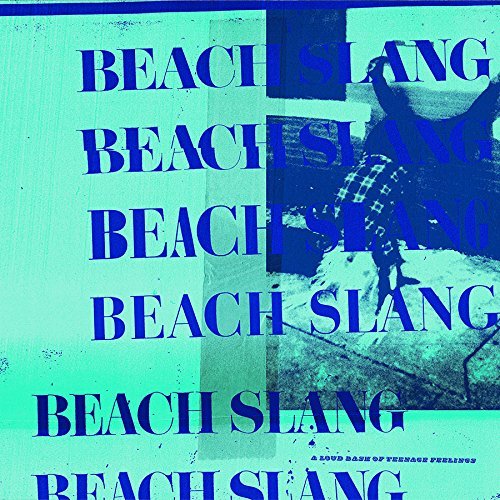 Beach Slang/Loud Bash of Teenage Feelings (White Starburst/Reflex Blue Vinyl)@180 gram indie exclusive