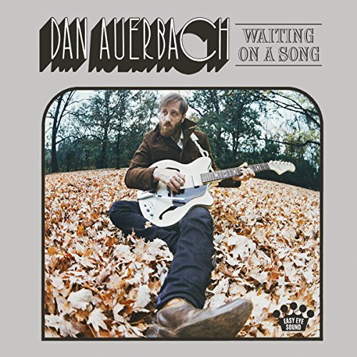 Dan Auerbach/Waiting on a Song