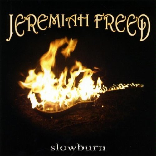 Jeremiah Freed/Slowburn