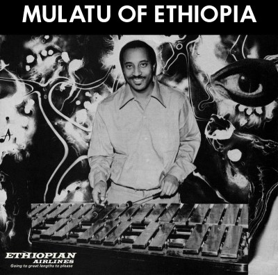 Mulatu Astatke/Mulatu of Ethiopia@3LP 6-panel Gatefold w/ Download Cod