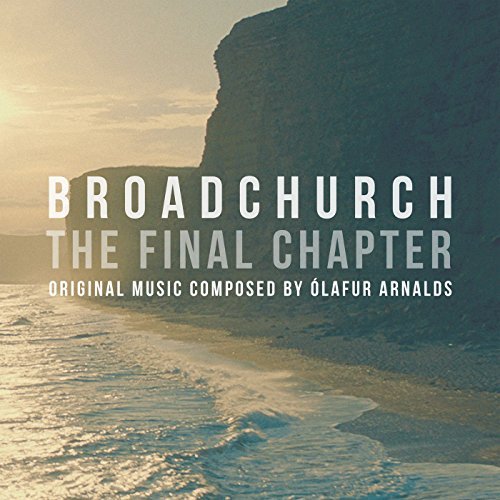 Broadchurch - The Final Chapter/Soundtrack@Olafur Arnalds