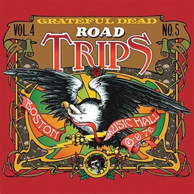 Grateful Dead/Road Trips Vol. 4 No. 5-Boston Music Hall 6/9/76@3cd