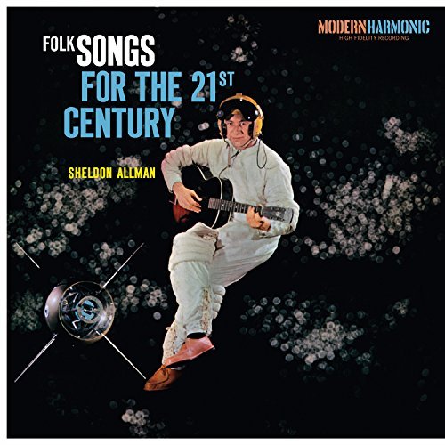 Sheldon Allman/Folk Songs for the 21st Century (plutonium green vinyl)