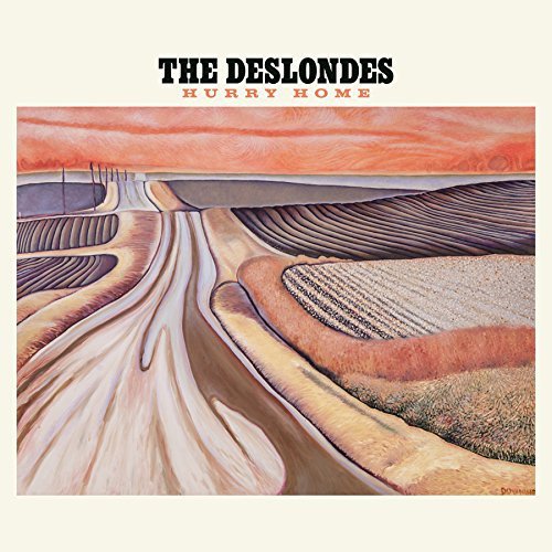 The Deslondes/Hurry Home@Includes Download