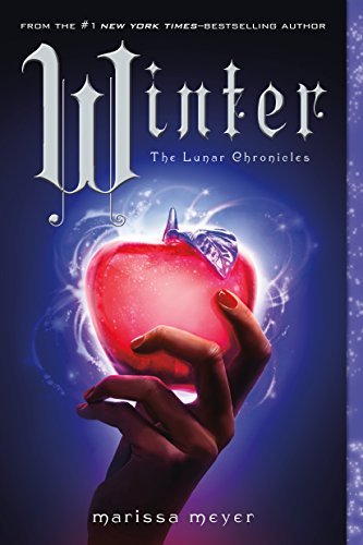 Marissa Meyer/Winter@Lunar Chronicles Book Four