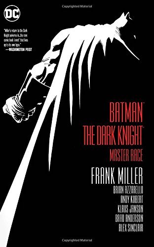 Frank Miller/Batman: The Dark Knight III@The Master Race