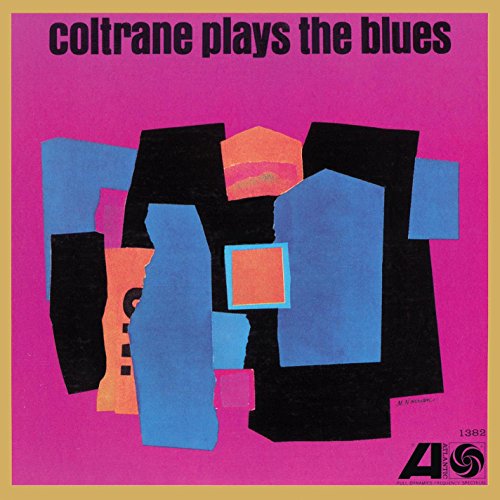 John Coltrane/Coltrane Plays The Bues (Mono Remaster)