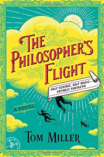 Tom Miller/The Philosopher's Flight