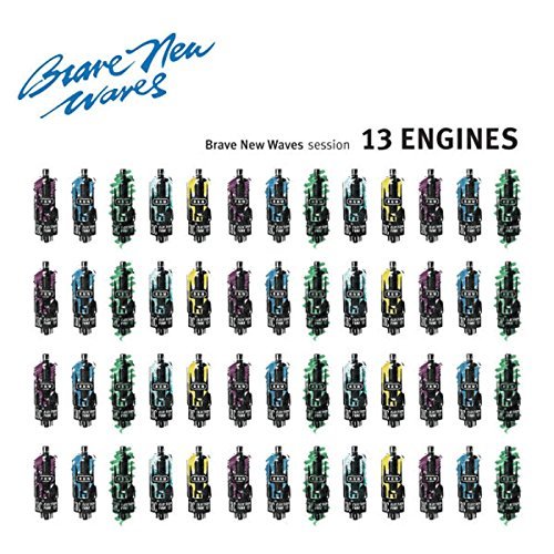 13 Engines/Brave New Waves Session (Blue Vinyl)