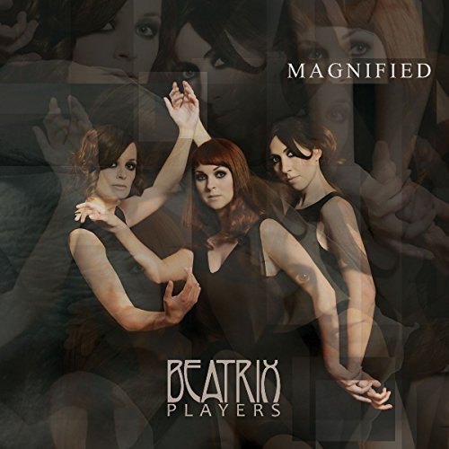 Beatrix Players/Magnified