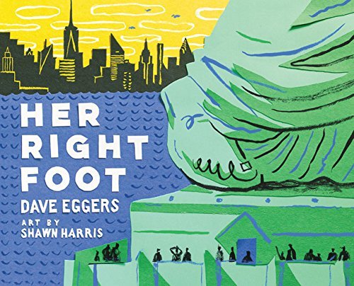 Dave Eggers/Her Right Foot