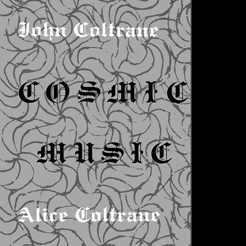 John Coltrane & Alice Coltrane/Cosmic Music@Lp