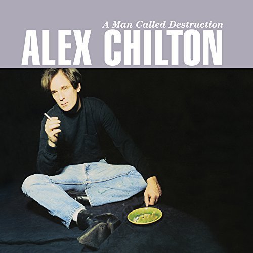 Alex Chilton/A Man Called Destruction@2 LP, Translucent Blue Vinyl, Includes Download