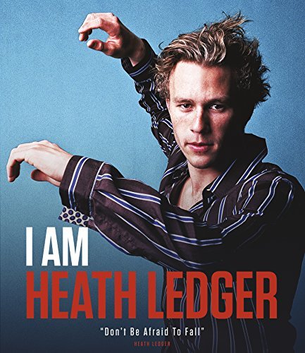 I Am Heath Ledger/I Am Heath Ledger