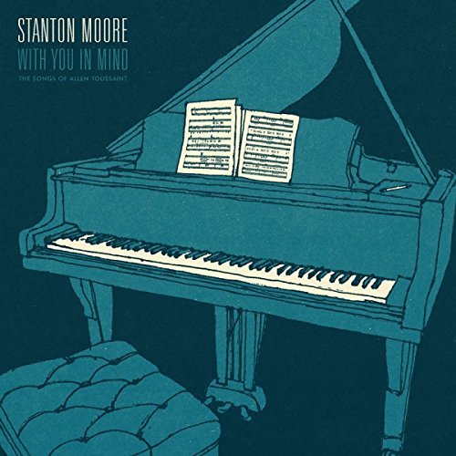 Stanton Moore/With You In Mind