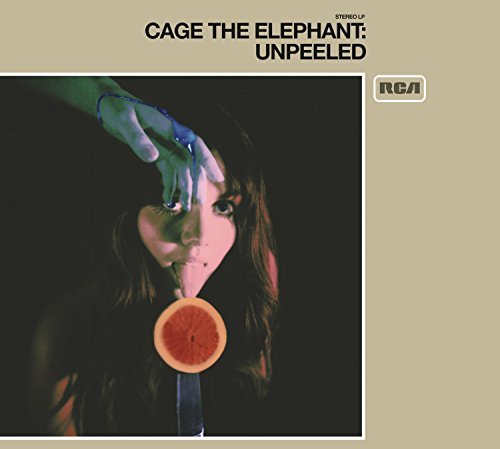 Cage The Elephant/Unpeeled