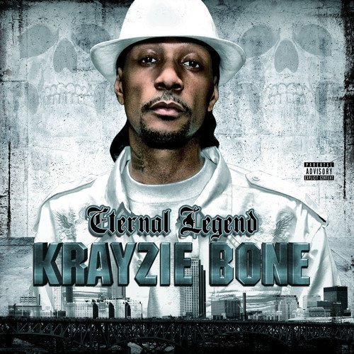 Krayzie Bone/Eternal Legend@Explicit Version