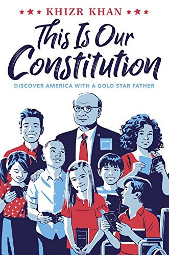 Khizr Khan/This Is Our Constitution