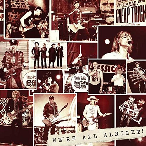 Cheap Trick/We're All Alright!@Deluxe Edition