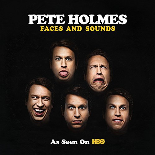 Pete Holmes/Faces & Sounds