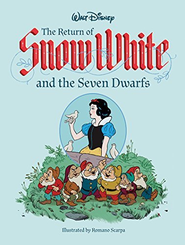 Romano Scarpa/The Return of Snow White and the Seven Dwarfs