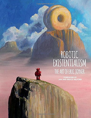 Eric Joyner/Robotic Existentialism@The Art of Eric Joyner