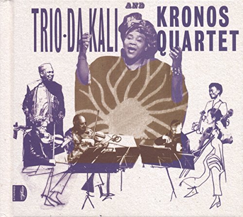 Trio Da Kali / Kronos Quartet/Ladilikan