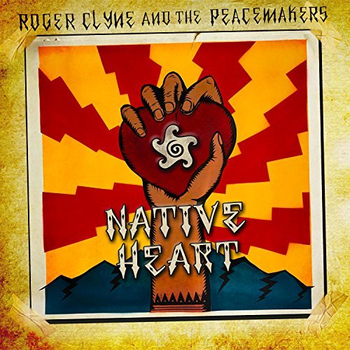 Roger / Peacemakers Clyne/Native Heart