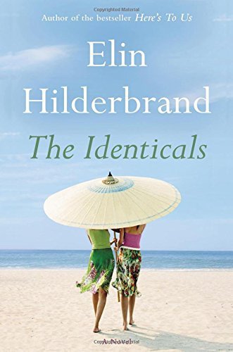 Elin Hilderbrand/The Identicals
