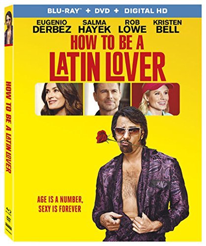 How To Be A Latin Lover/Derbez/Hayek/Lowe/Bell@Blu-Ray/DVD/DC@PG13