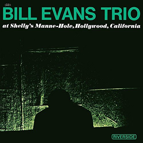 Bill Evans Trio/At Shelly's Manne-Hole