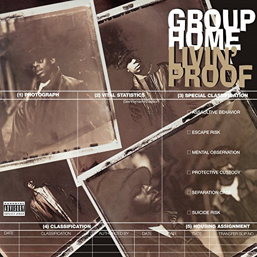 Group Home/Livin' Proof