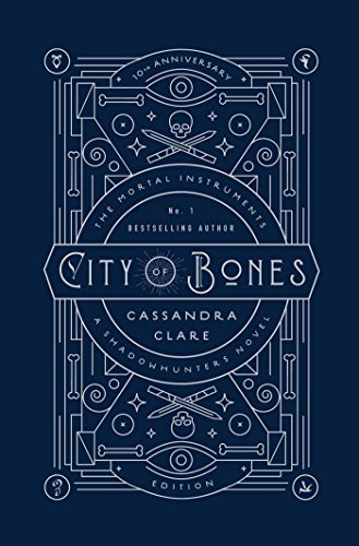 Cassandra Clare/City of Bones@10th Anniversary Edition@Special