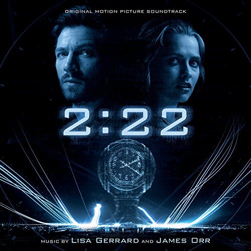 2:22/Original Motion Picture Soundtrack@Lisa Gerrard & James Orr