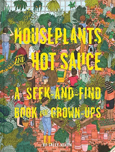 Sally (CON) Nixon/Houseplants and Hot Sauce