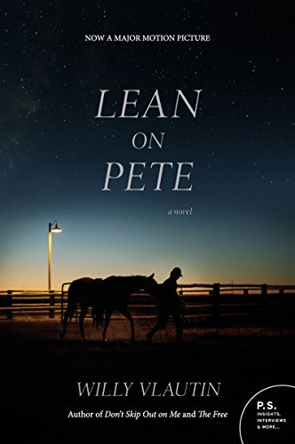 Willy Vlautin/Lean on Pete Movie Tie-In