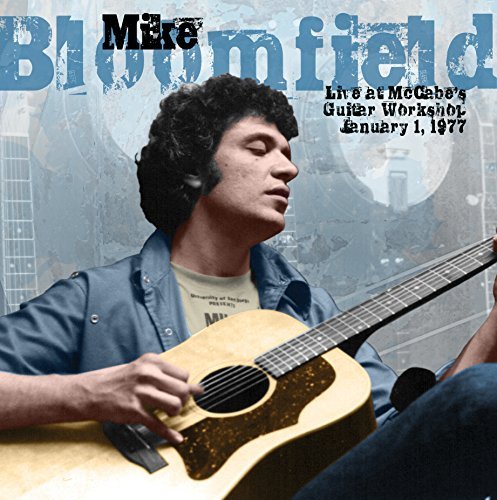 Mike Bloomfield/Live At McCabe's Guitar Workshop 1/1/77@LP