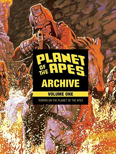Doug Moench/Planet Of The Apes Archive Vol. 1@Terror On The Planet Of The Apes