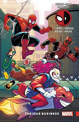 Josh Corin/Spider-Man/Deadpool Vol. 4@ Serious Business