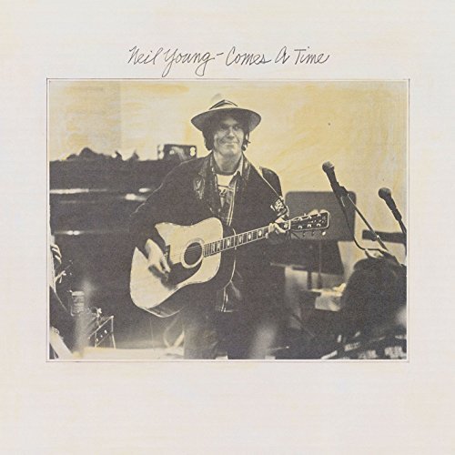 Neil Young/Comes A Time