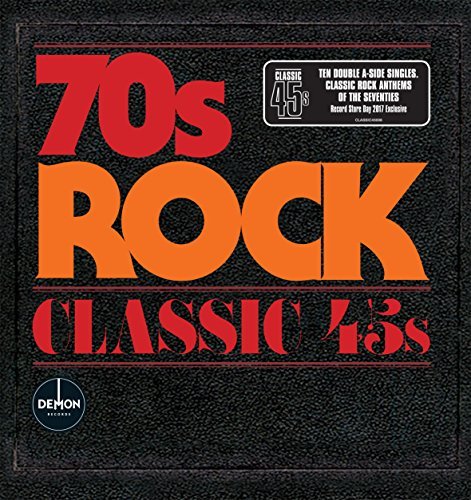 Classic 45s: 70s Rock/Classic 45s: 70s Rock@Import-Gbr@Box/Exclusive To Rsd